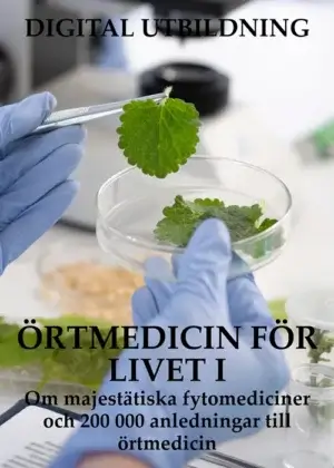 Örtmedicin för Livet I