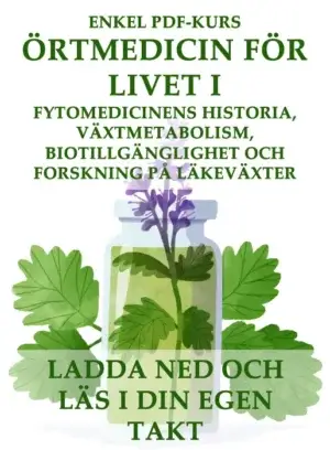 Örtmedicin för Livet I